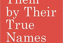 ‘Call Them by Their True Names’ Plants Seeds of Change