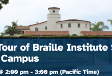 Virtual Tour of Braille Institute Santa Barbara