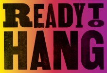 ‘Ready to Hang’ at CAW on November 20