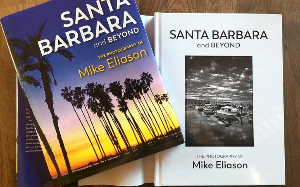 Mike Eliason Photographs ‘Santa Barbara and Beyond’