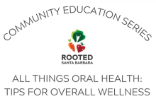 All Things Oral Health: Tips for Overall Wellness
