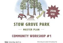 Stow Grove Park Master Plan Community Workshop