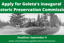 It’s Going to be Historic…Apply for Goleta’s Inaugural Historic Preservation Commission