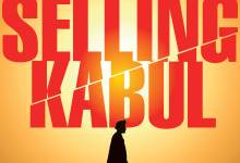 “Selling Kabul” – Pre-Show Talk
