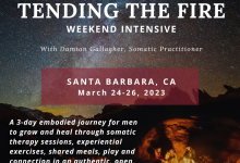 Tending the Fire Men’s Circle Intensive