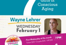The 7 Gifts of Conscious Aging w/ Wayne Lehrer