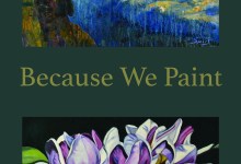 Because We Paint art exhibit at Gallery Los Olivos