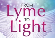 Santa Barbara–Born Author Caroline DeLoreto Releases New Book, ‘From Lyme to Light’