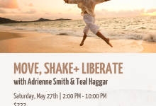 Move, Shake + Liberate