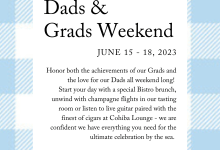 Honoring our Dads & Grads at the Bacara!